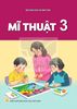  MĨ THUẬT 3 ( Kết nối tri thức ) 