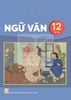  NGỮ VĂN 12 - TẬP 2 ( Kết Nối Tri Thức ) 