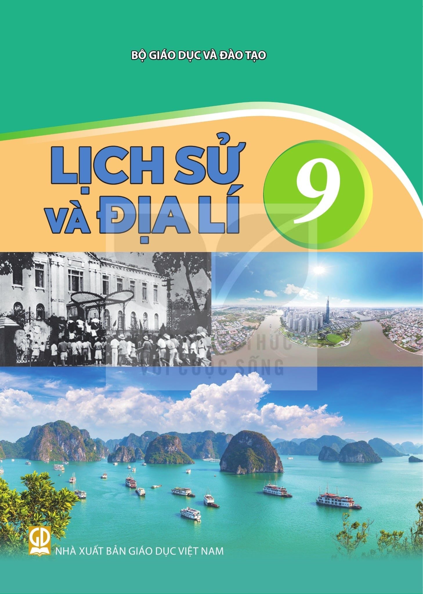 LỊCH SỬ và ĐỊA LÍ 9 ( Kết Nối Tri Thức ) 
