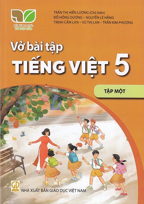  VỞ BÀI TẬP TIẾNG VIỆT 5/1 ( KẾT NỐI TRI THỨC ) 
