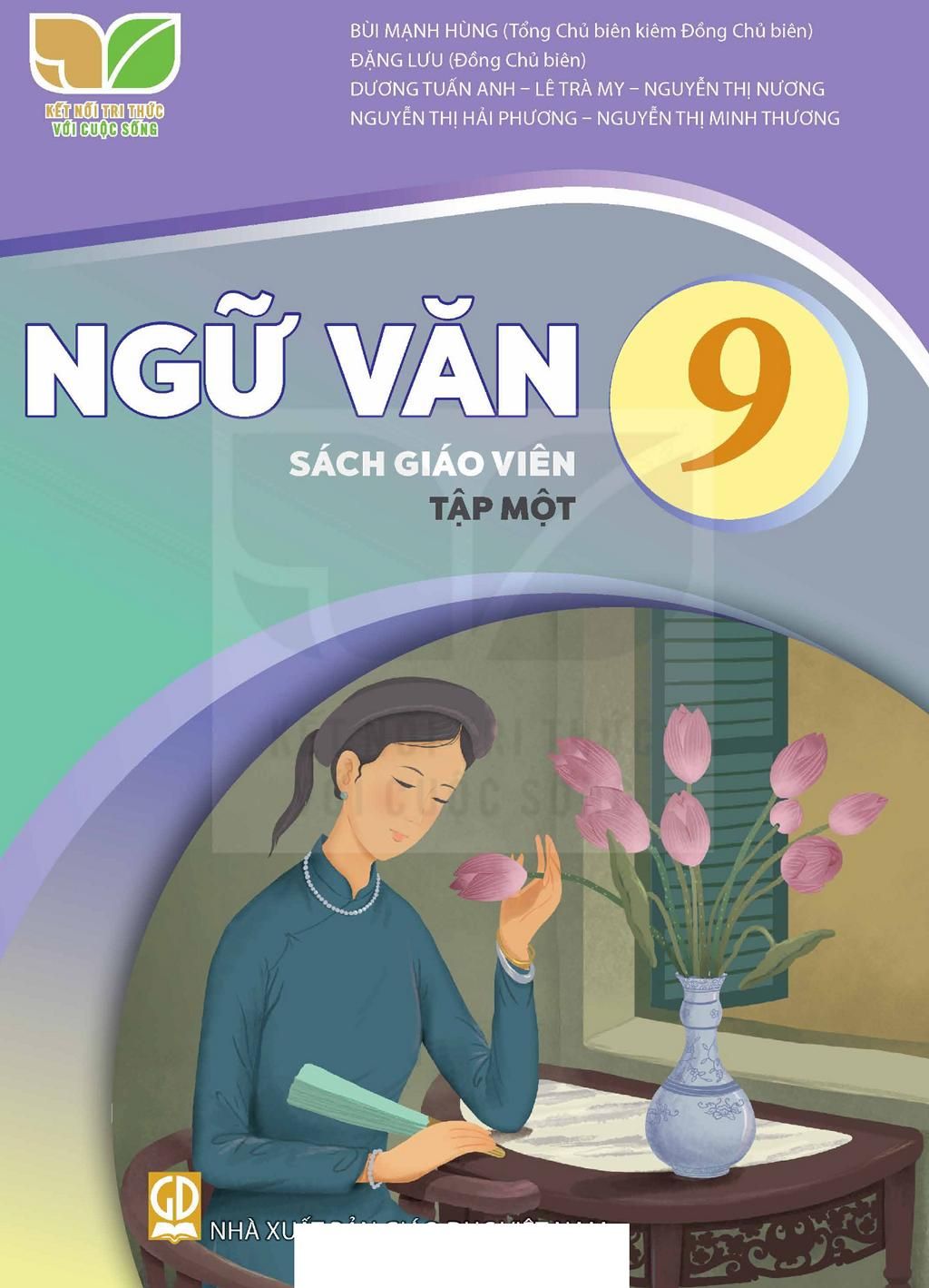 NGỮ VĂN  9/1 - SGV  ( KẾT NỐI TRI THỨC ) 