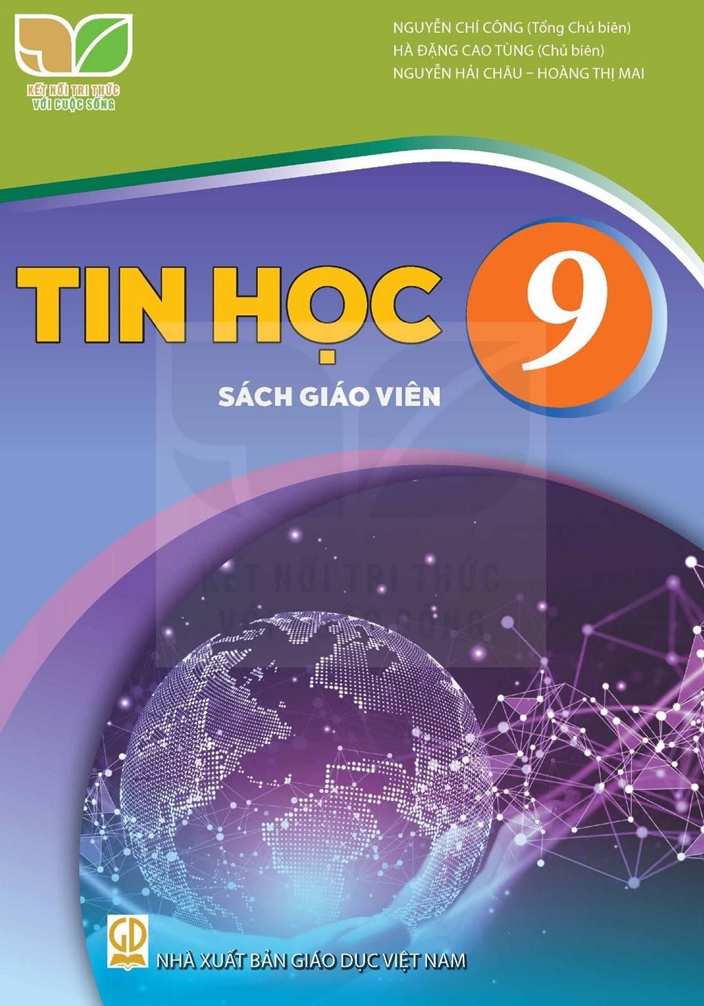  TIN HỌC 9 - SGV  ( KẾT NỐI TRI THỨC ) 