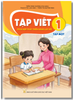  TẬP VIẾT 1, TẬP 1 ( Tích hợp phát triển năng lực số ) 