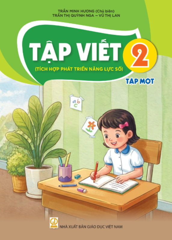  TẬP VIẾT 2, TẬP 1 ( Tích hợp phát triển năng lực số ) 