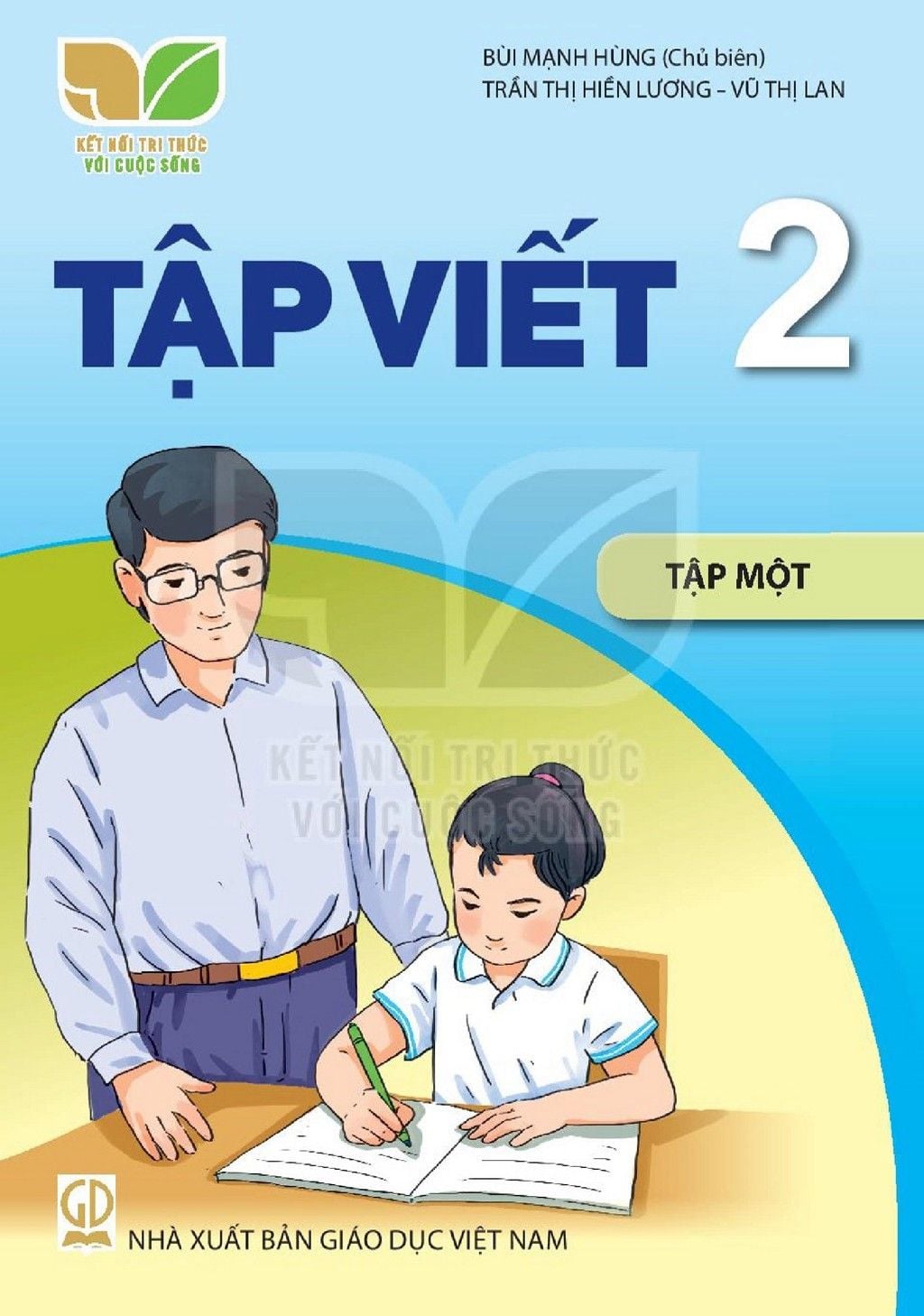  TẬP VIẾT 2/1 ( Kết nối tri thức với cuộc sống ) (2025) 