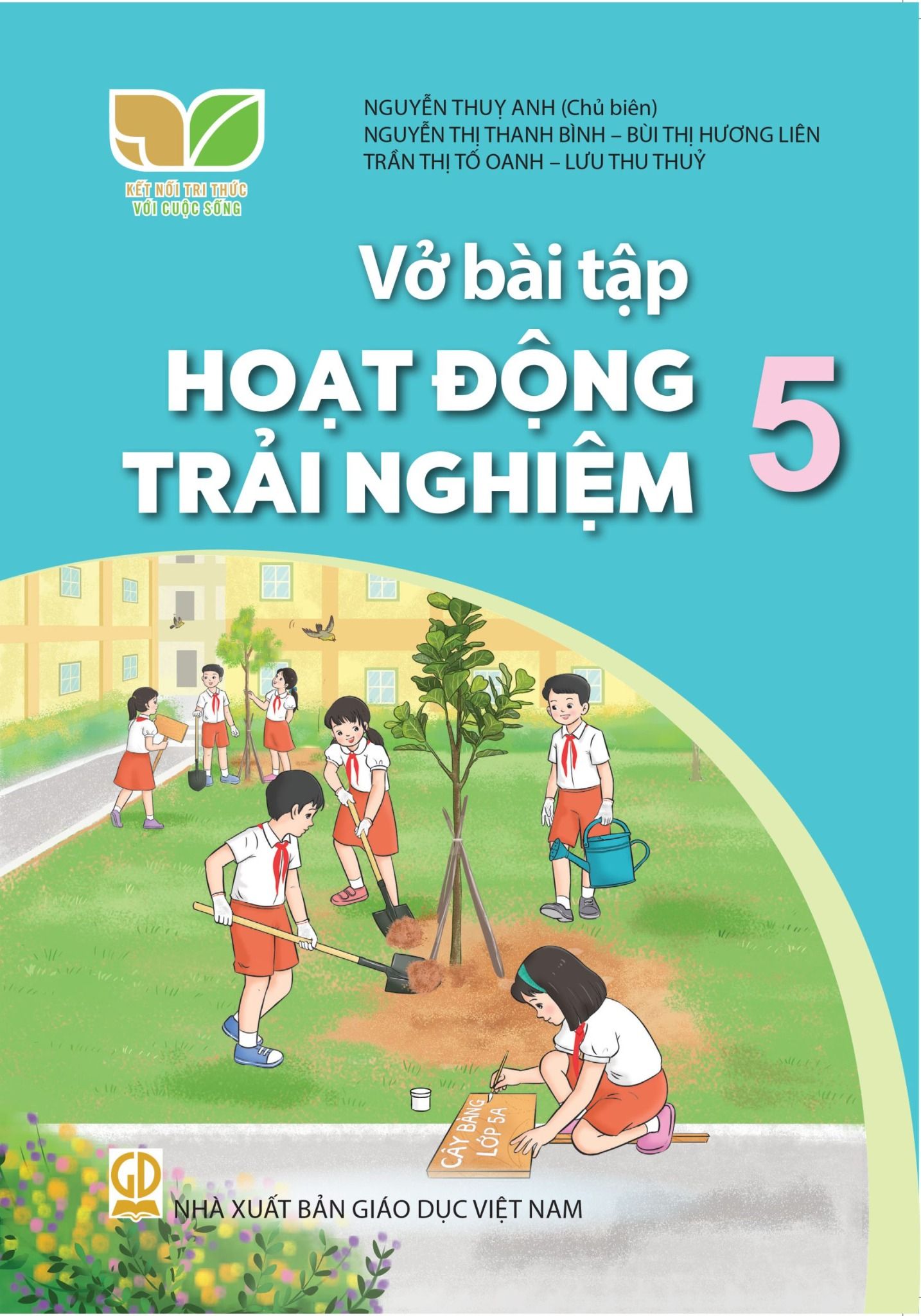  VỞ BÀI TẬP HOẠT ĐỘNG TRẢI NGHIỆM 5 ( KẾT NỐI TRI THỨC ) 