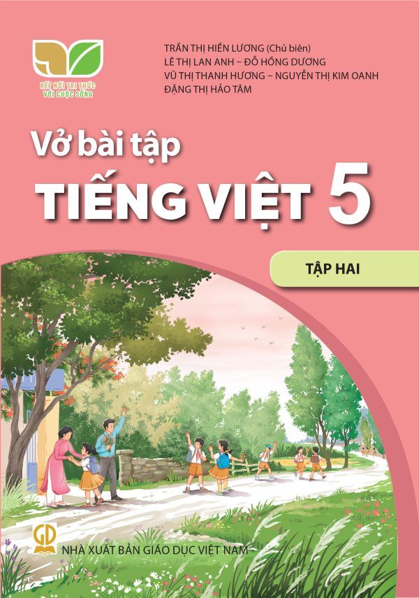  VỞ BÀI TẬP TIẾNG VIỆT 5/2 ( KẾT NỐI TRI THỨC ) 