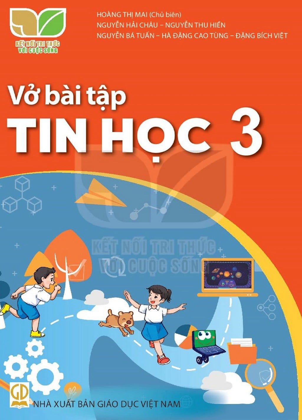  VỞ BÀI TẬP TIN HỌC 3 ( KẾT NỐI TRI THỨC ) 