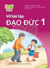 VỞ BÀI TẬP ĐẠO ĐỨC 1 ( Kết nối tri thức với cuộc sống ) 