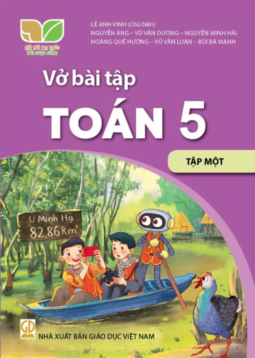  VỞ BÀI TẬP TOÁN 5/1 ( KẾT NỐI TRI THỨC ) 
