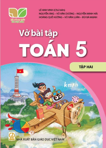  VỞ BÀI TẬP TOÁN 5/2 ( KẾT NỐI TRI THỨC ) 