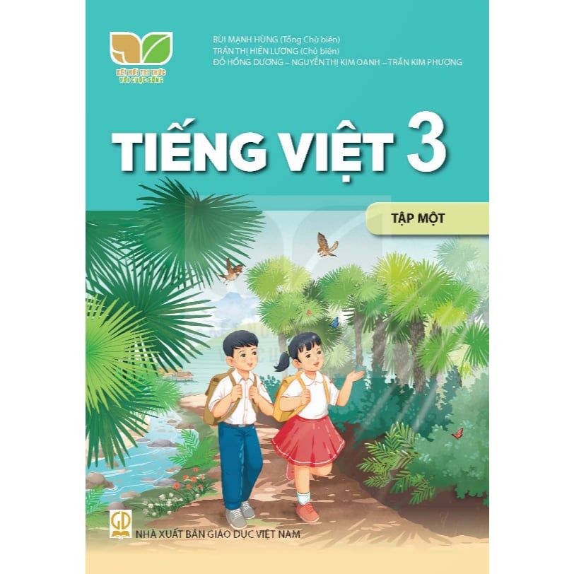  TIẾNG VIỆT 3 - TẬP 1 (Kết nối tri thức với cuộc sống) 