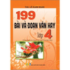  199 Bài và đoạn văn hay 4 