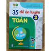  35 đề ôn luyện toán 2 (KN) 