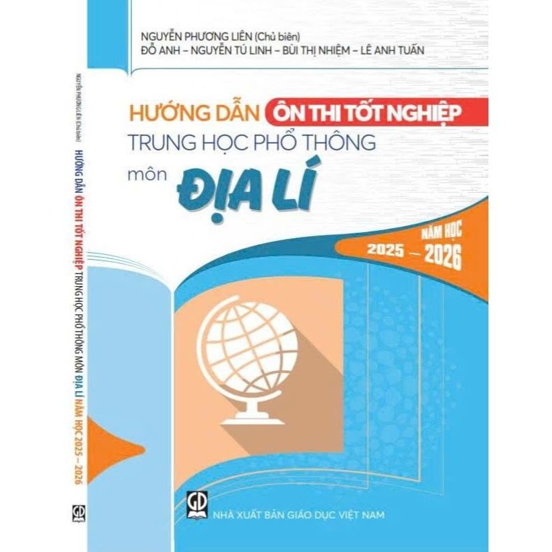  Hướng dẫn ôn thi tốt nghiệp THPT- môn địa lí (NH 2025-2026) 