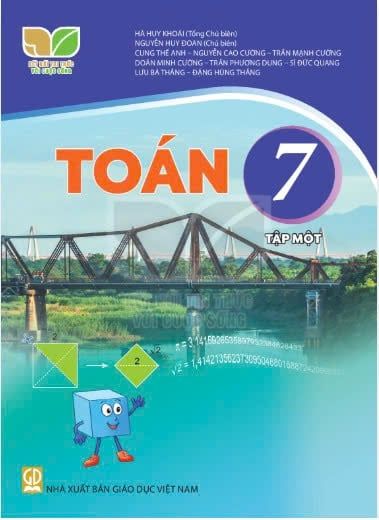  TOÁN 7 TẬP 1 ( Kết nối tri thức với cuộc sống ) 