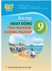  BÀI TẬP HOẠT ĐỘNG TRẢI NGHIỆM, HƯỚNG NGHIỆP 9 ( KẾT NỐI TRI THỨC ) 
