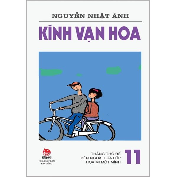 KÍNH VẠN HOA - 11 - Thằng thỏ đế - Bên ngoài cửa lớp - Họa mi một mình