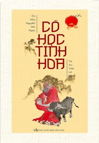 Cổ Học Tinh Hoa (Bìa Cứng) (Cuốn)