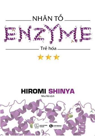 Enzyme Trẻ Hóa- Tập 3