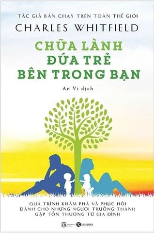 Chữa Lành Đứa Trẻ Bên Trong Bạn