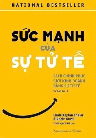 Sức Mạnh Của Sự Tử Tế - Tái Bản Lần 13