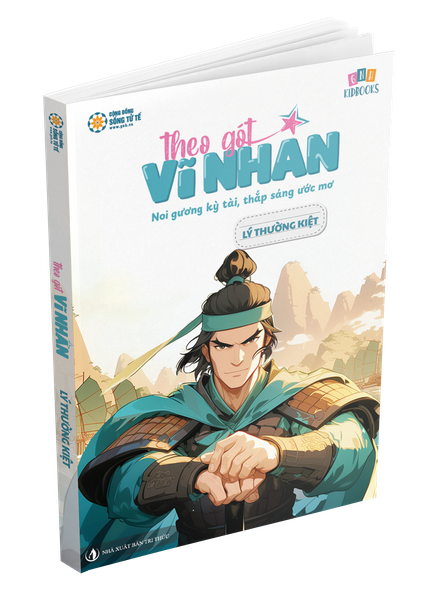 Theo Gót Vĩ Nhân - Lý Thường Kiệt