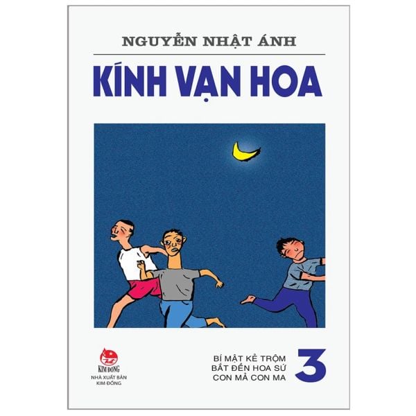 KÍNH VẠN HOA - 3 - Bí mật kẻ trộm - Bắt đền hoa sứ - Con mả con ma