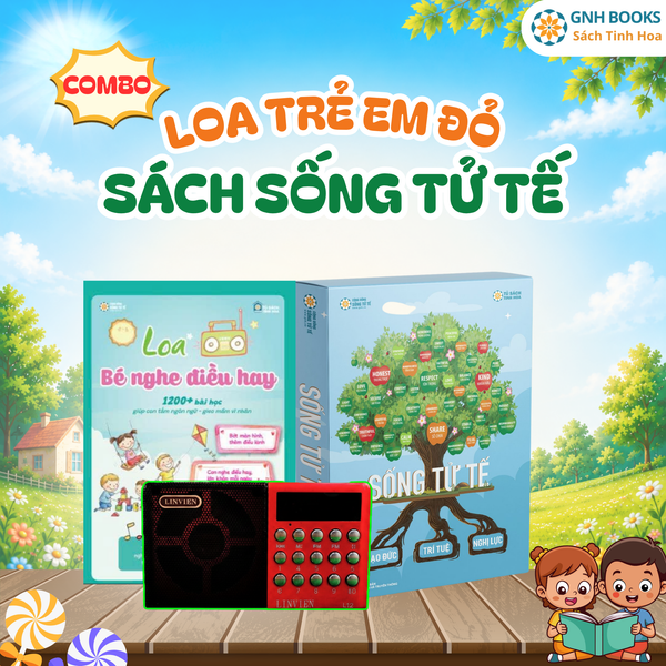 Combo Loa trẻ em đỏ+Sống tử tế