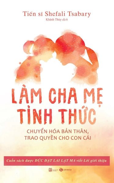 Làm Cha Mẹ Tỉnh Thức