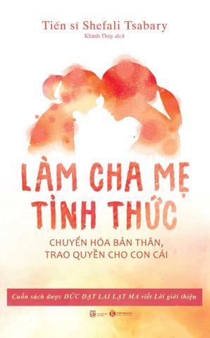 Làm Cha Mẹ Tỉnh Thức