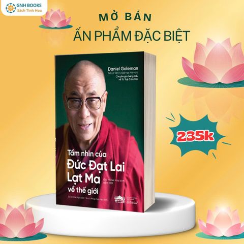 Tầm Nhìn Của Đức Đạt Lai Lạt Ma Về Thế Giới
