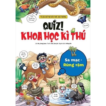 QUIZ! KHOA HỌC KÌ THÚ: SA MẠC RỪNG RẬM
