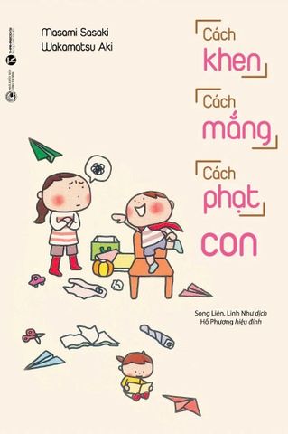 Cách Khen, Cách Mắng, Cách Phạt Con