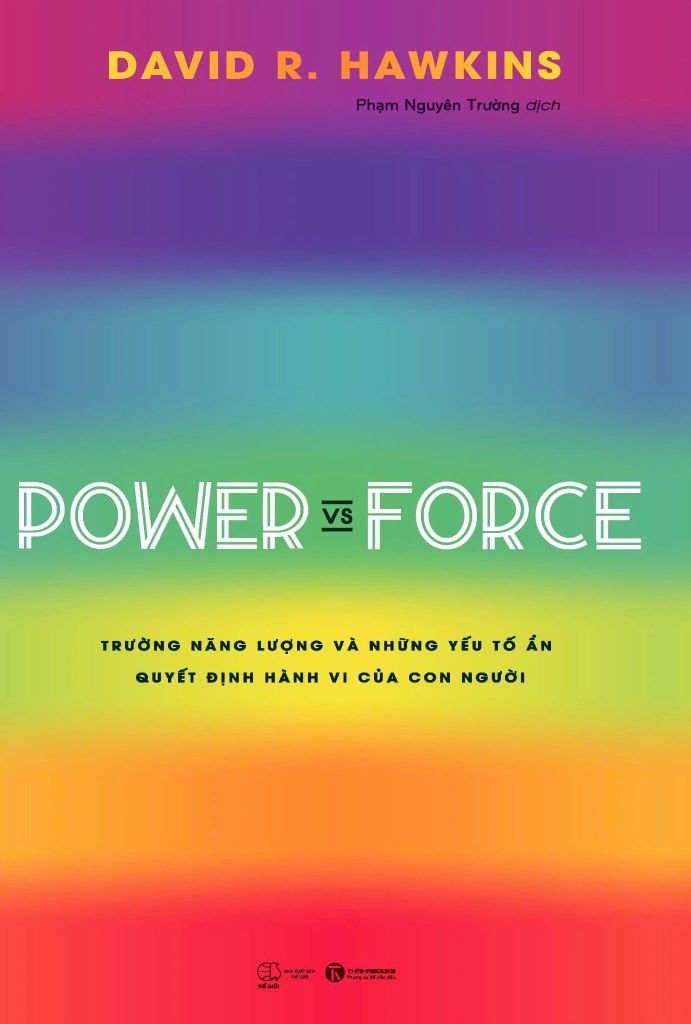 Power Vs Force - Trường Năng Lượng Và Những Nhân Tố Quyết Định