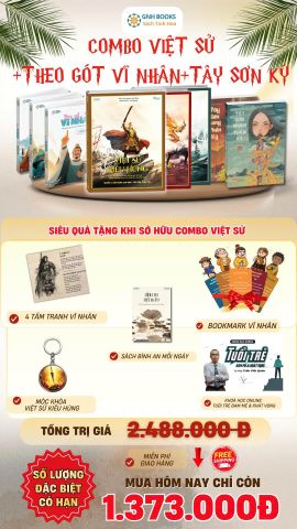Combo Dã sử Việt Sử Kiêu Hùng+Theo gót vĩ nhân+Tây Sơn Long Phụng thần ký