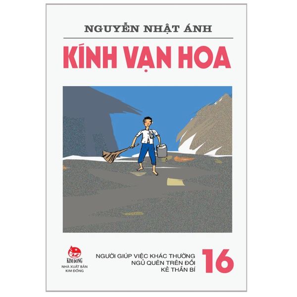 KÍNH VẠN HOA - 16 - Người giúp việc khác thường - Ngủ quên trên đồi - Kẻ thần bí