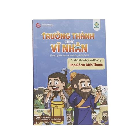 Trưởng Thành Cùng Vĩ Nhân 3 - Hoa Đà Và Biển Thước