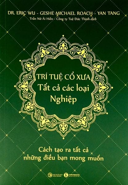 Trí Tuệ Cổ Xưa Tất Cả Các Loại Nghiệp