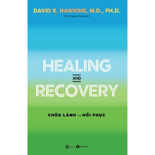 Healing and recobery chữa lành và phục hồi