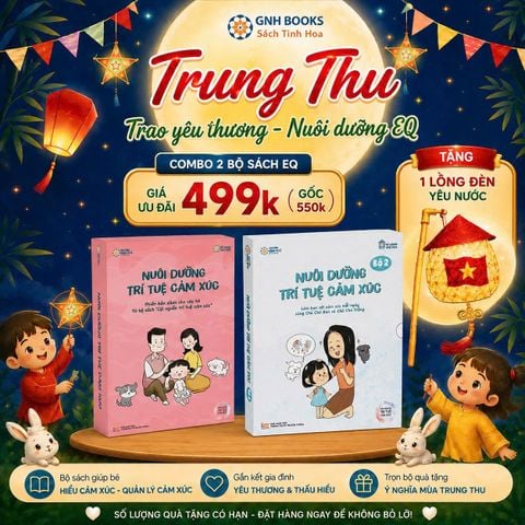 Combo Trung thu: Nuôi dưỡng trí tuệ cảm xúc EQ 1 +2 Tặng Lồng Đèn Yêu Nước