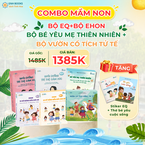 Combo mầm non: Bộ EQ+Bộ Ehon+Bộ bé yêu mẹ thiên nhiên+Bộ Vườn cổ tích tử tế