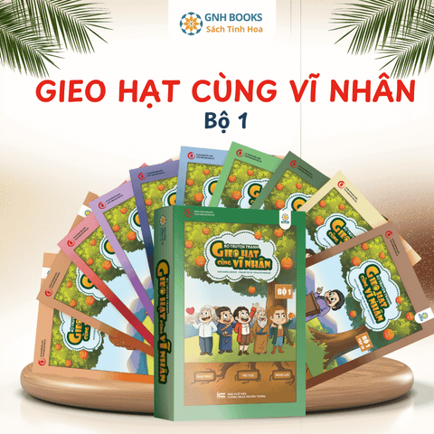 Bộ Sách Gieo Hạt Cùng Vĩ Nhân Bộ 1