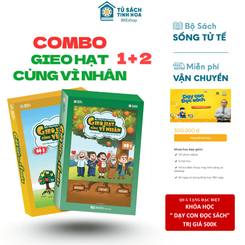 Combo gieo hạt cùng vĩ nhân bộ 1+2