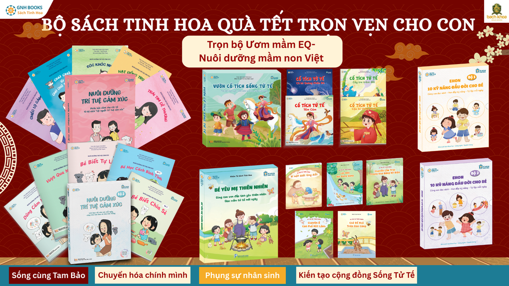 Combo 2:  Ươm mầm EQ+Ehon+Thiên nhiên+Truyện Tử tế Nuôi dưỡng mầm non Việt 0-8 Tuổi