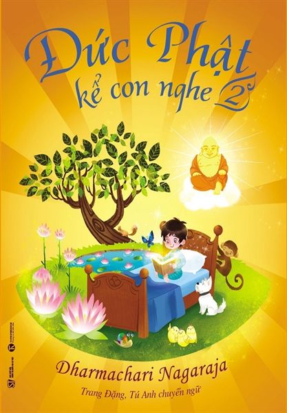  Đức Phật Kể Con Nghe - Tập 2 (Cuốn) 