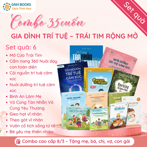 Set quà 6: Combo Gia đình trí tuệ-Trái tim rộng mở