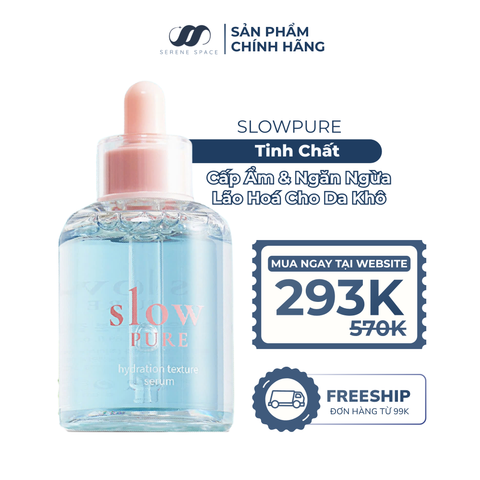 Serum Cấp Ẩm & Chống Lão Hoá Cho Da Khô Slowpure Hydration Texture Serum