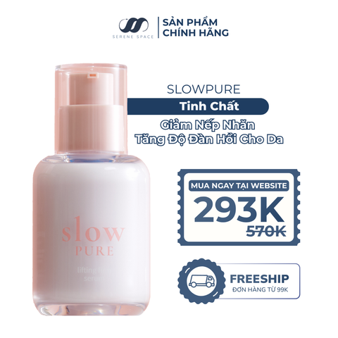 Serum Nâng Cơ Giảm Nếp Nhăn Tăng Độ Đàn Hồi & Chống Lão Hoá Slowpure Lifting Firm Serum Serene Space Sản Phẩm Chính Hãng
