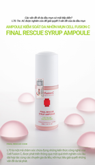 Ampoule Kiểm Soát Dầu & Dưỡng Sáng Da Nhờn Mụn Xỉn Màu Cell Fusion C Final Rescue Syrup Ampoule